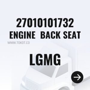 LGMG ENGINE  BACK SEAT 27010101732 - Genuine Mining Truck Part