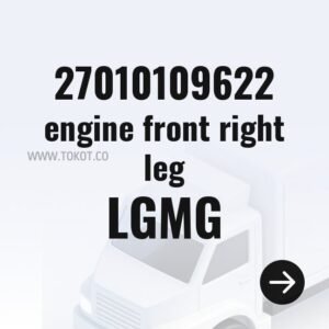LGMG engine front right leg 27010109622 - Genuine Mining Truck Part