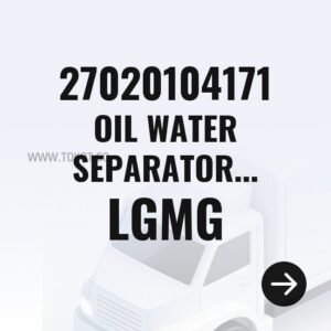 LGMG OIL WATER SEPARATOR SUPPORT 27020104171 - Genuine Mining Truck Part