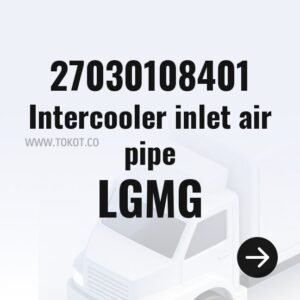LGMG Intercooler inlet air pipe 27030108401 - Genuine Mining Truck Part
