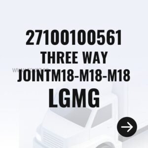 LGMG THREE WAY JOINTM18-M18-M18 27100100561 - Genuine Mining Truck Part