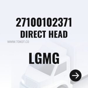 LGMG DIRECT HEAD 27100102371 - Genuine Mining Truck Part