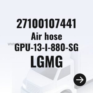 LGMG Air hose GPU-13-I-880-SG 27100107441 - Genuine Mining Truck Part