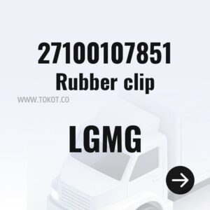 LGMG Rubber clip 27100107851 - Genuine Mining Truck Part