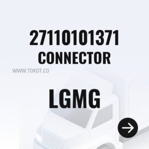 LGMG CONNECTOR 27110101371 - Genuine Mining Truck Part