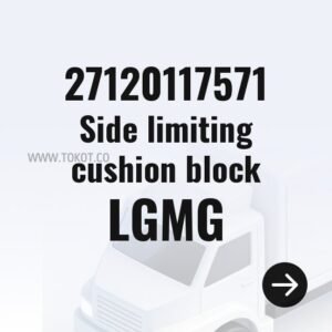 LGMG Side limiting cushion block 27120117571 - Genuine Mining Truck Part