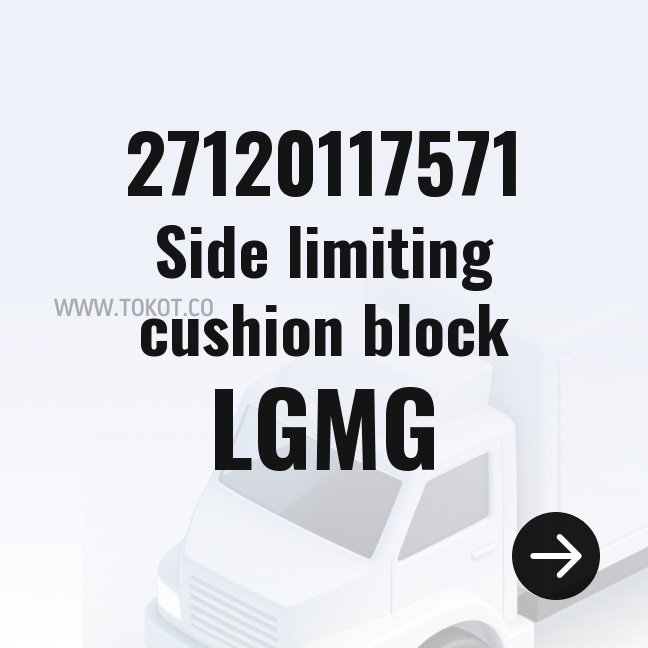 LGMG Side limiting cushion block 27120117571 - Genuine Mining Truck Part