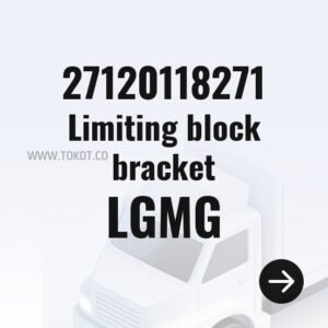 LGMG Limiting block bracket 27120118271 - Genuine Mining Truck Part