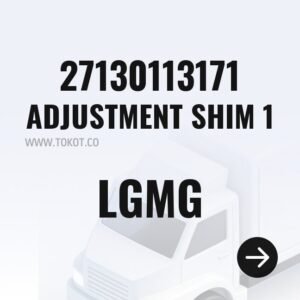 LGMG ADJUSTMENT SHIM 1 27130113171 - Genuine Mining Truck Part