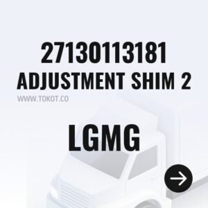 LGMG ADJUSTMENT SHIM 2 27130113181 - Genuine Mining Truck Part