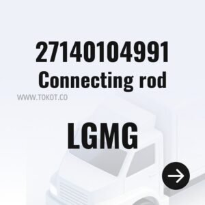 LGMG Connecting rod 27140104991 - Genuine Mining Truck Part