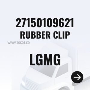 LGMG RUBBER CLIP 27150109621 - Genuine Mining Truck Part