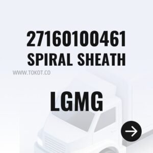 LGMG SPIRAL SHEATH 27160100461 - Genuine Mining Truck Part