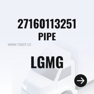 LGMG PIPE 27160113251 - Genuine Mining Truck Part