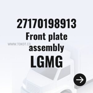 LGMG Front plate assembly 27170198913 - Genuine Mining Truck Part