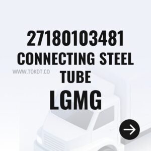 LGMG CONNECTING STEEL TUBE 27180103481 - Genuine Mining Truck Part