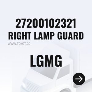 LGMG RIGHT LAMP GUARD 27200102321 - Genuine Mining Truck Part