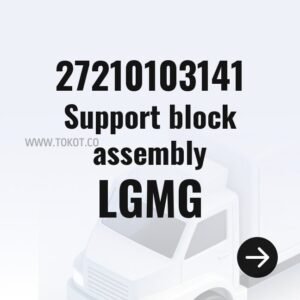LGMG Support block assembly 27210103141 - Genuine Mining Truck Part