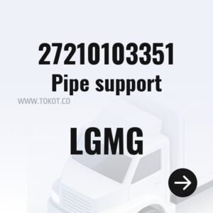 LGMG Pipe support 27210103351 - Genuine Mining Truck Part