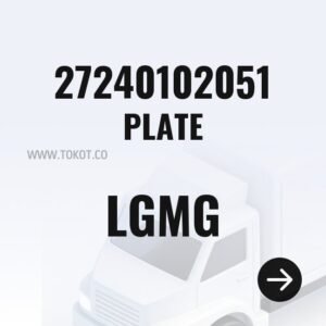 LGMG PLATE 27240102051 - Genuine Mining Truck Part