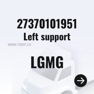 LGMG Left support 27370101951 - Genuine Mining Truck Part