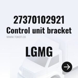 LGMG Control unit bracket 27370102921 - Genuine Mining Truck Part