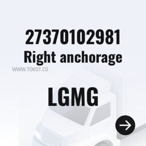 LGMG Right anchorage 27370102981 - Genuine Mining Truck Part