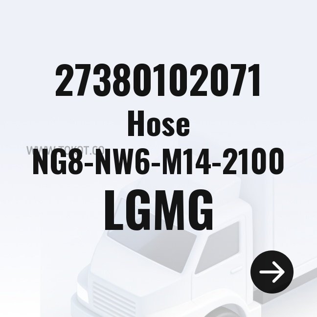 LGMG Hose NG8-NW6-M14-2100 27380102071 - Genuine Mining Truck Part