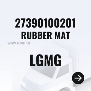 LGMG RUBBER MAT 27390100201 - Genuine Mining Truck Part