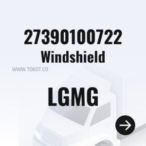 LGMG Windshield 27390100722 - Genuine Mining Truck Part