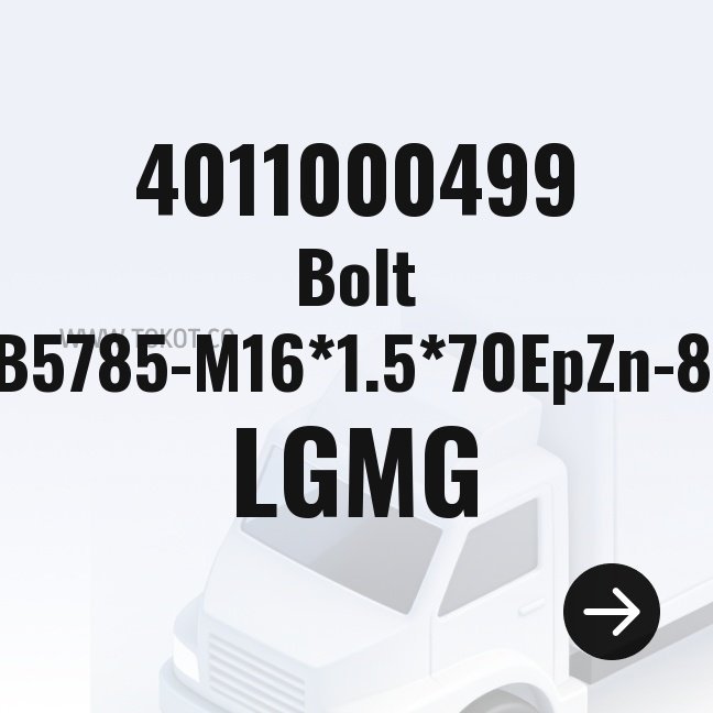 LGMG Bolt GB5785-M16*1.5*70EpZn-8.8 4011000499 - Genuine Mining Truck Part