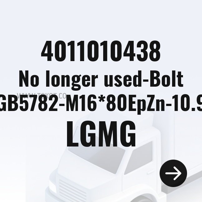 LGMG No longer used-Bolt GB5782-M16*80EpZn-10.9 4011010438 - Genuine Mining Truck Part