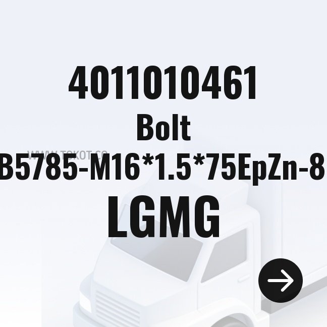 LGMG Bolt GB5785-M16*1.5*75EpZn-8.8 4011010461 - Genuine Mining Truck Part