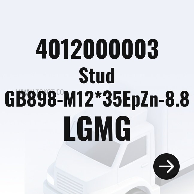LGMG Stud GB898-M12*35EpZn-8.8 4012000003 - Genuine Mining Truck Part