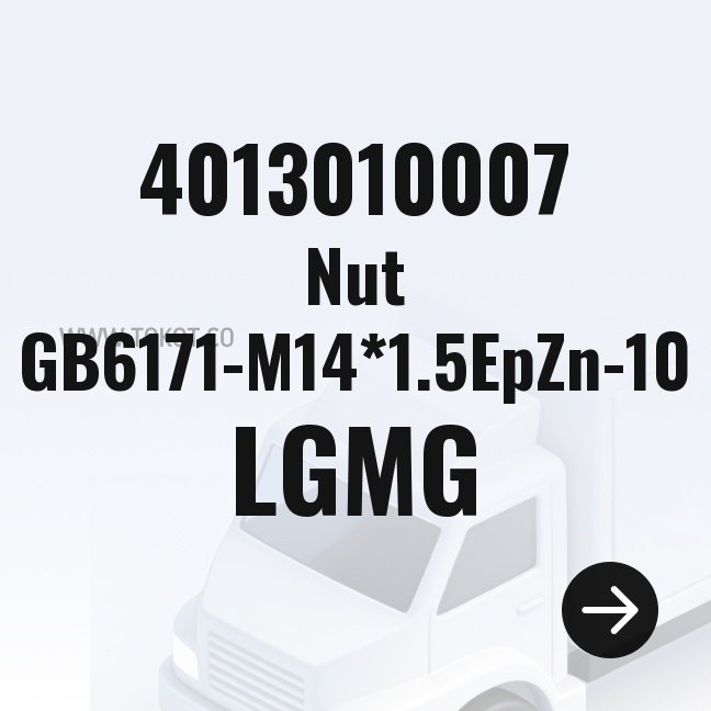 LGMG Nut GB6171-M14*1.5EpZn-10 4013010007 - Genuine Mining Truck Part