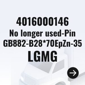LGMG No longer used-Pin GB882-B28*70EpZn-35 4016000146 - Genuine Mining Truck Part