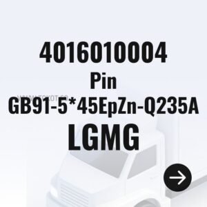 LGMG Pin GB91-5*45EpZn-Q235A 4016010004 - Genuine Mining Truck Part