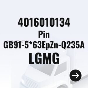 LGMG Pin GB91-5*63EpZn-Q235A 4016010134 - Genuine Mining Truck Part