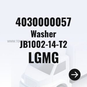 LGMG Washer JB1002-14-T2 4030000057 - Genuine Mining Truck Part