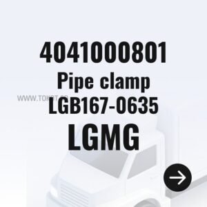 LGMG Pipe clamp LGB167-0635 4041000801 - Genuine Mining Truck Part