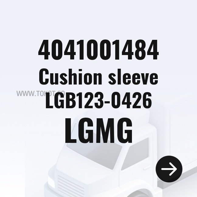 LGMG Cushion sleeve LGB123-0426 4041001484 - Genuine Mining Truck Part