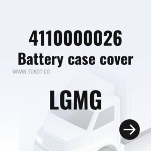 LGMG Battery case cover 4110000026 - Genuine Mining Truck Part