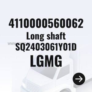 LGMG Long shaft SQ2403061Y01D 4110000560062 - Genuine Mining Truck Part