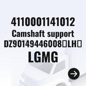 LGMG Camshaft support DZ90149446008ㄗLHㄘ 4110001141012 - Genuine Mining Truck Part