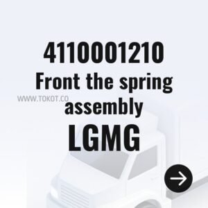 LGMG Front the spring assembly 4110001210 - Genuine Mining Truck Part