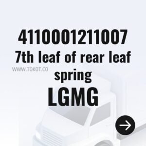 LGMG 7th leaf of rear leaf spring 4110001211007 - Genuine Mining Truck Part
