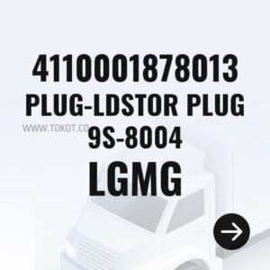 LGMG PLUG-LDSTOR PLUG 9S-8004 4110001878013 - Genuine Mining Truck Part