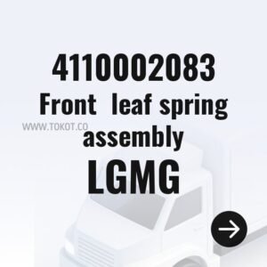 LGMG Front  leaf spring assembly 4110002083 - Genuine Mining Truck Part
