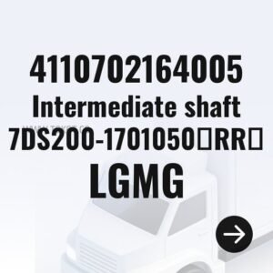 LGMG Intermediate shaft 7DS200-1701050ㄗRRㄘ 4110702164005 - Genuine Mining Truck Part