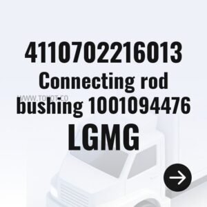 LGMG Connecting rod bushing 1001094476 4110702216013 - Genuine Mining Truck Part